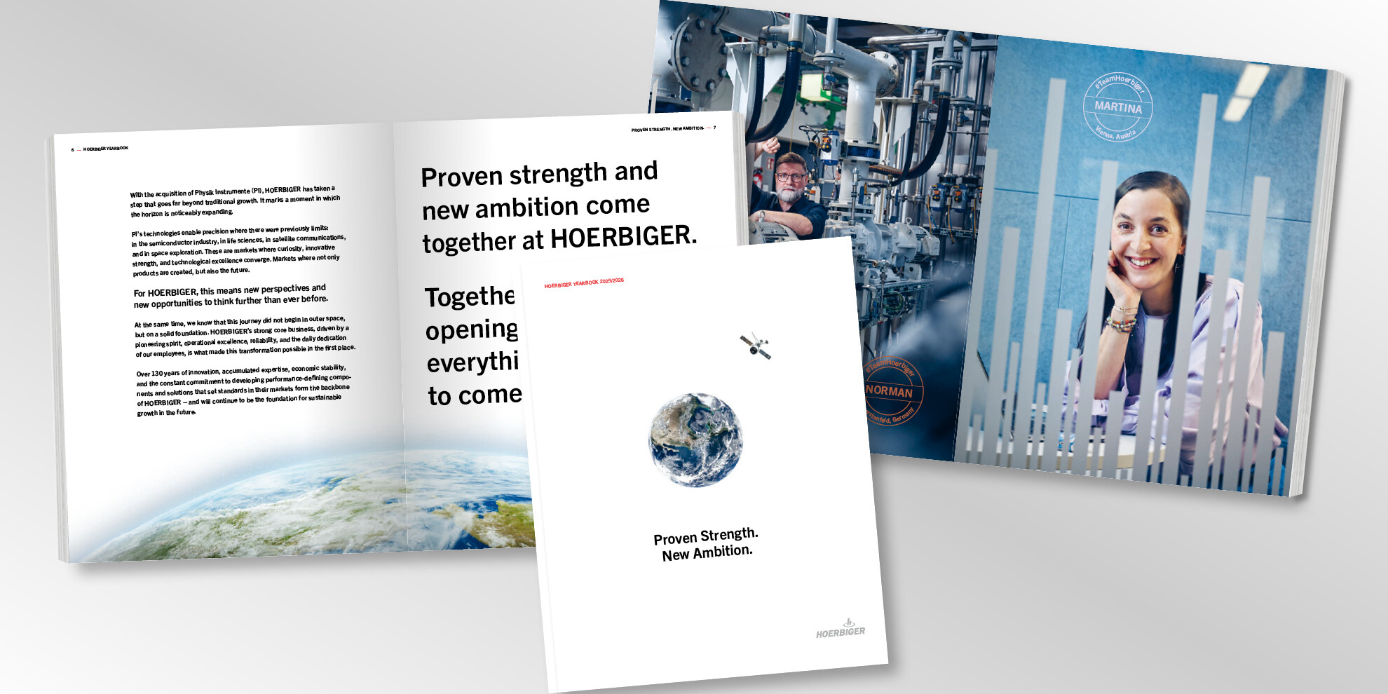 The HOERBIGER Yearbook 2025/2026: Proven strength. New ambition. The HOERBIGER Yearbook 2025/2026: Proven strength. New ambition.